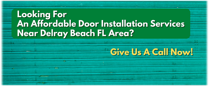 Garage Door Installation Delray Beach FL (561) 464-5128