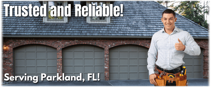 Garage Door Repair Parkland FL